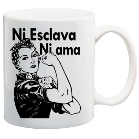 ni esclava ni ama mod 359 taza