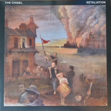 The Chisel – Retaliation LP