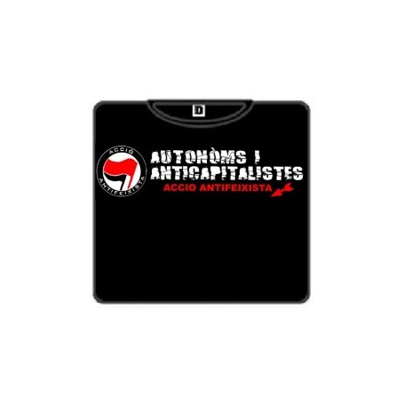 Autonoms i anticapitalistes camiseta