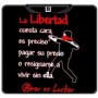 La libertad .... camiseta