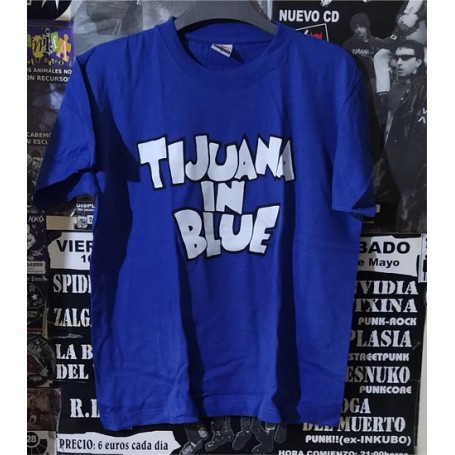 Tijuana in blue camiseta
