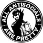 all antisocials are pretty chapa