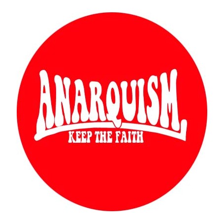 anarquism keep the faith chapa