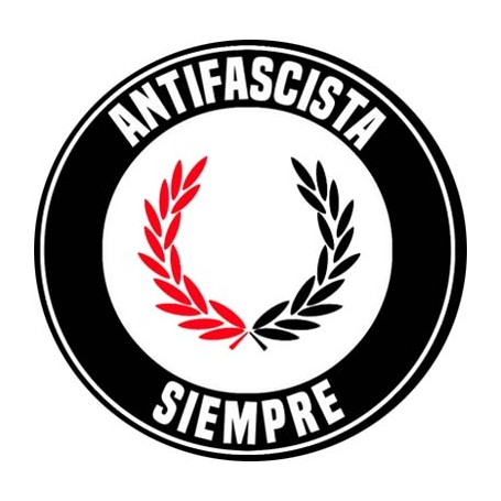 antifascista siempre chapa