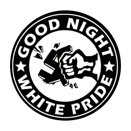 good night white pride chapa