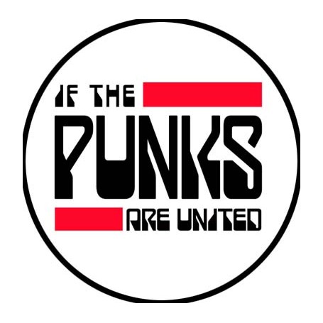 if the punks are united chapa