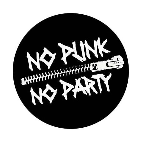 no punk no party chapa