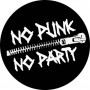 no punk no party chapa