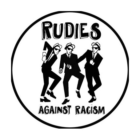 rudies against racism chapa