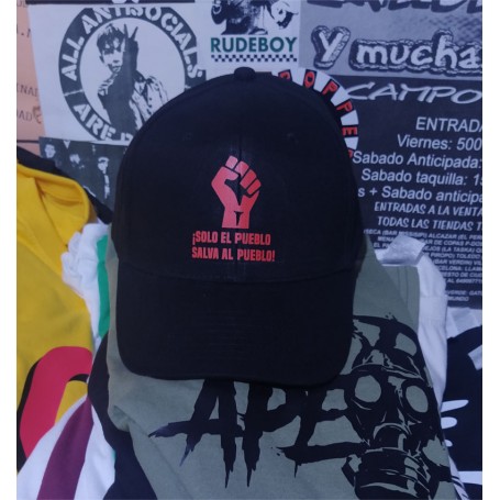 Solo el pueblo salva al pueblo gorra