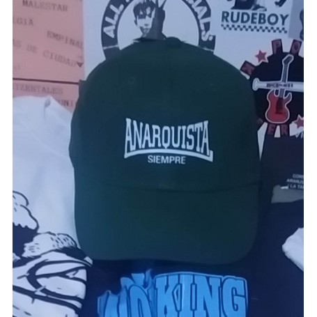 anarquista siempre gorra REBAJADA