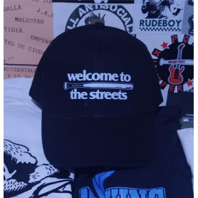 Welcome to the streets gorra 