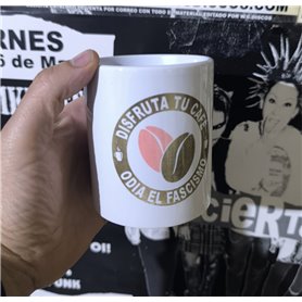 Disfruta el café, odia el fascismo