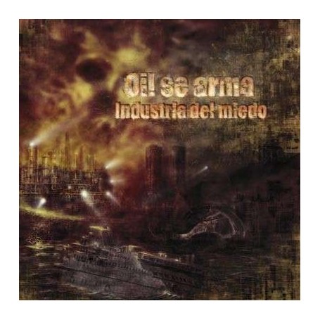 OI! SE ARMA Industria del miedo"  CD"