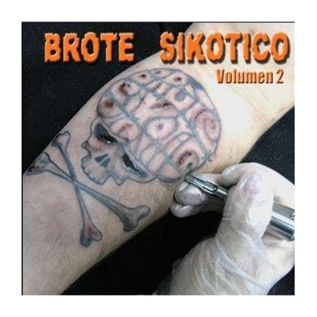 BROTE SIKOTICO volumen 2 CD