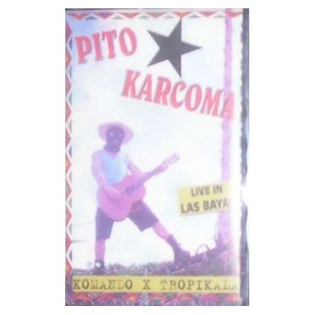 PITO KARCOMA live in las baya CINTA